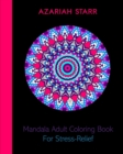 Image for Mandala Adult Coloring Book For Stress-Relief