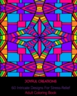 Image for 60 Intricate Designs For Stress-Relief : Adult Coloring Book