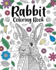 Image for Rabbit Coloring Book : Adult Coloring Books for Rabbit Owner, Best Gift for Bunny Lovers