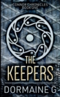 Image for The Keepers (Connor Chronicles Book 1)