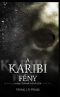 Image for A karibi feny