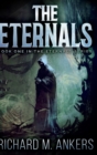 Image for The Eternals (The Eternals Book 1)