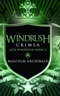 Image for Windrush : Crimea (Jack Windrush Book 2)
