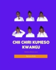Image for Chii Chiri Kumeso Kwangu?