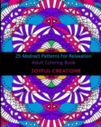 Image for 25 Abstract Patterns For Relaxation : Adult Coloring Book