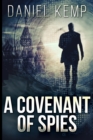 Image for A Covenant Of Spies (Lies And Consequences Book 4)