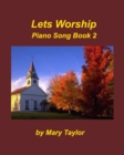 Image for Let&#39;s Worship Book 2