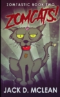 Image for Zomcats! (Zomtastic Book 2)