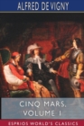 Image for Cinq Mars, Volume 1 (Esprios Classics)