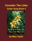 Image for Consider The Lilies Book 4 : Praise Worship Church Piano