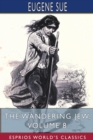 Image for The Wandering Jew, Volume 8 (Esprios Classics)
