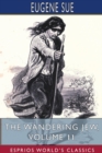 Image for The Wandering Jew, Volume 11 (Esprios Classics)