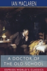 Image for A Doctor of the Old School (Esprios Classics)
