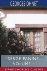 Image for Serge Panine, Volume 4 (Esprios Classics)