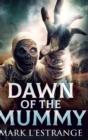 Image for Dawn of the Mummy