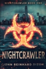 Image for Nightcrawler (Nightcrawler Book 1)