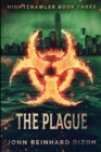 Image for The Plague (Nightcrawler Book 3)