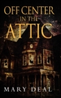Image for Off Center In The Attic
