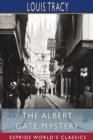 Image for The Albert Gate Mystery (Esprios Classics)