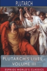 Image for Plutarch&#39;s Lives - Volume III (Esprios Classics)