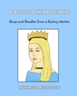 Image for Plastic For The Proletariat