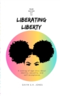 Image for From Suicide Kit to : Liberating Liberty