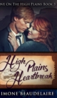 Image for High Plains Heartbreak (Love On The High Plains Book 3)