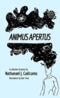 Image for Animus Apertus : a collection of poems