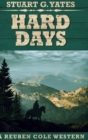 Image for Hard Days (Reuben Cole Westerns Book 3)