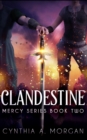 Image for Clandestine (Mercy Series Book 2)