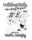 Image for walking footie : &quot;It&#39;s a funny old game.&quot;