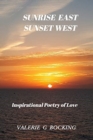 Image for Sunrise East Sunset West