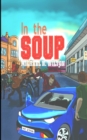 Image for In The Soup (William Bridge Mysteries Book 2)