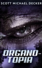 Image for Organo-Topia