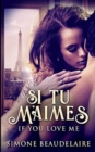 Image for Si Tu M&#39;Aimes : If You Love Me