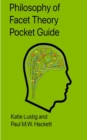 Image for Philosophy of Facet Theory Pocket Guide