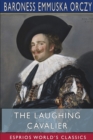 Image for The Laughing Cavalier (Esprios Classics)