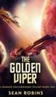 Image for The Golden Viper (The Crimson Deathbringer Trilogy Book 2)