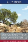 Image for Ensign Knightley and Other Stories (Esprios Classics)
