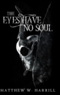 Image for The Eyes Have No Soul