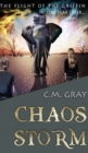 Image for Chaos Storm (The Flight of the Griffin Book 2)