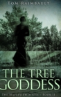 Image for The Tree Goddess (The Mapleview Series Book 2)