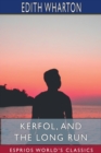 Image for Kerfol, and The Long Run (Esprios Classics)