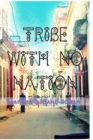Image for Tribe with No Nation : Poetry / Latino Literature