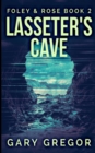 Image for Lasseter&#39;s Cave (Foley And Rose Book 2)