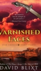 Image for Varnished Faces