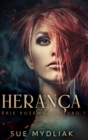 Image for Heranca (Serie Rosewood Livro 1)