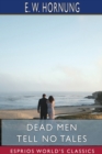 Image for Dead Men Tell No Tales (Esprios Classics)