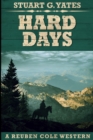 Image for Hard Days : Large Print Edition
