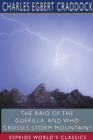 Image for The Raid of the Guerilla, and Who Crosses Storm Mountain? (Esprios Classics)